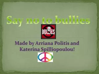 Say no to bullies