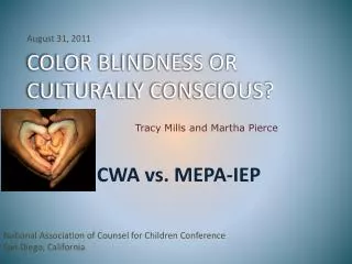 COLOR BLINDNESS OR CULTURALLY CONSCIOUS?