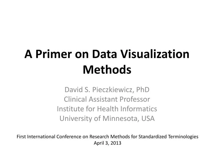 a primer on data visualization methods