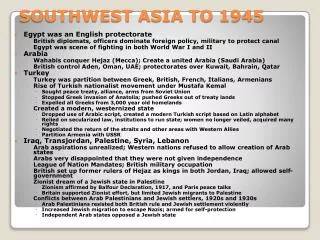 SOUTHWEST ASIA TO 1945
