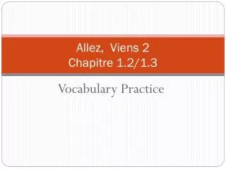 allez viens 2 chapitre 1 2 1 3