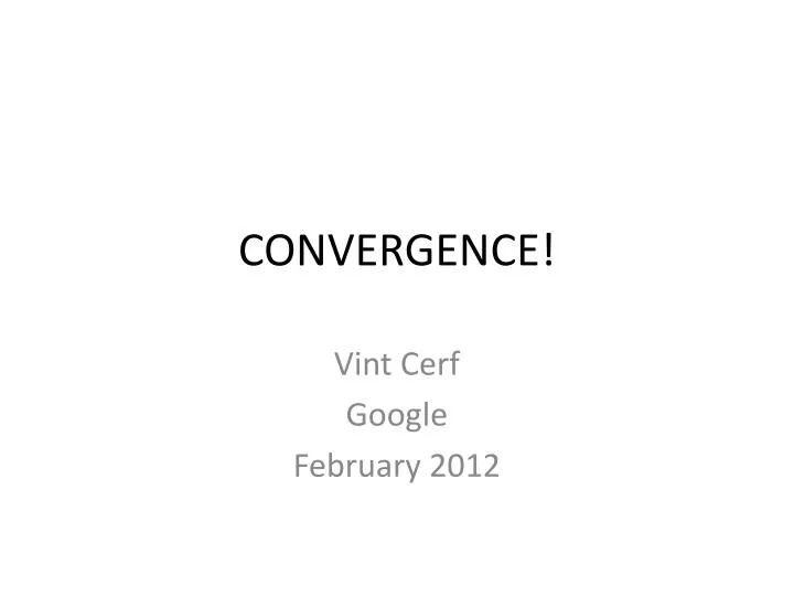 convergence
