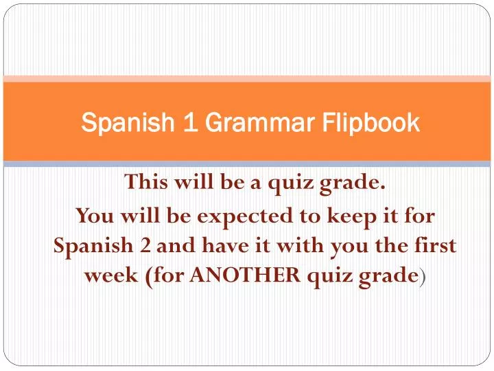 spanish 1 grammar flipbook