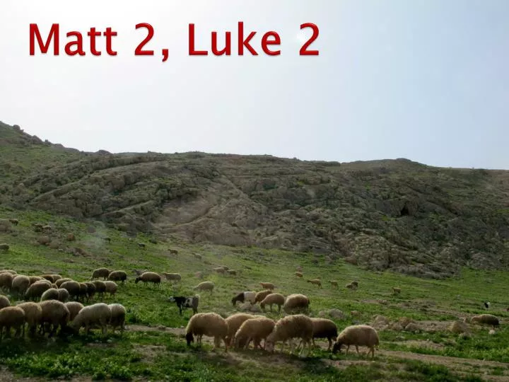 matt 2 luke 2