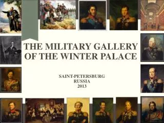 The Military Gallery of the Winter Palace