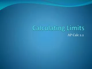 Calculating Limits