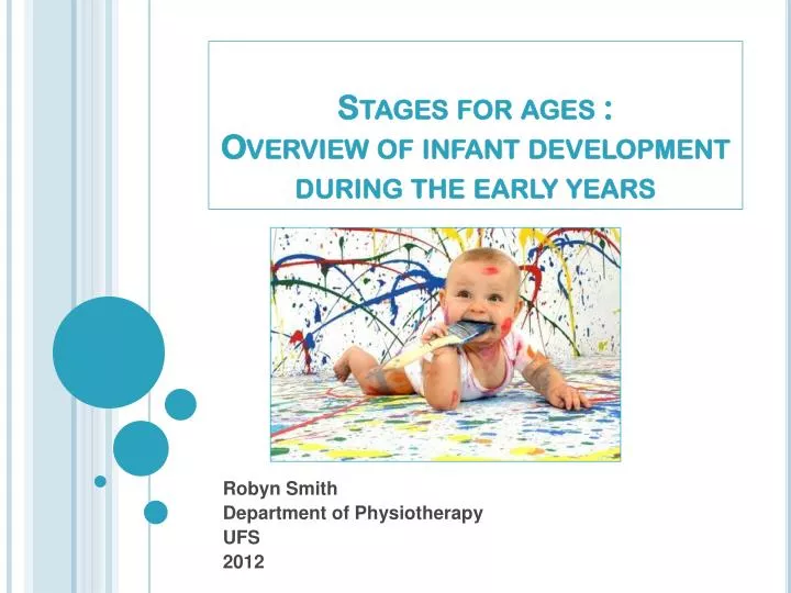 stages for ages overview of infant development during the early years