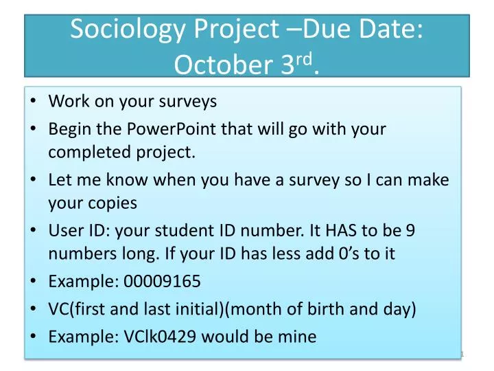sociology project due date october 3 rd