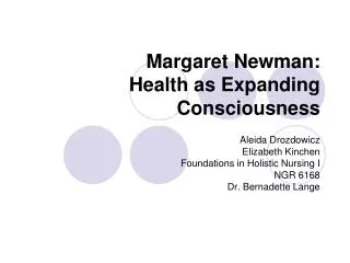 Margaret Newman: Health as Expanding Consciousness