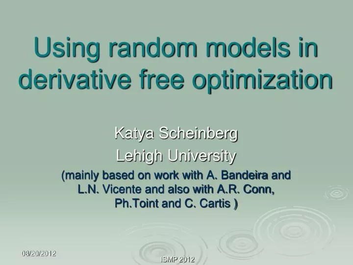 using random models in derivative free optimization