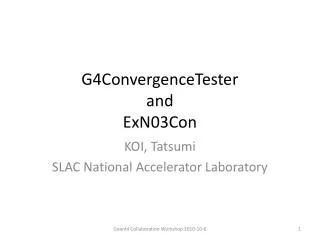 G4ConvergenceTester and ExN03Con