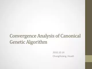 Convergence Analysis of Canonical Genetic Algorithm