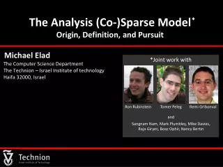 The Analysis (Co-)Sparse Model Origin, Definition, and Pursuit