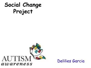 Social Change Project