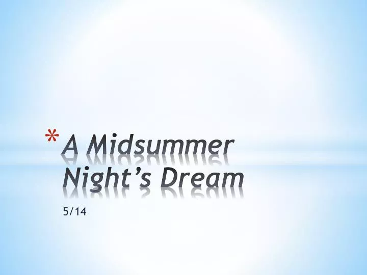 a midsummer night s dream