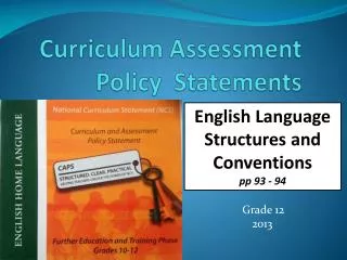 Curriculum Assessment Policy Statements
