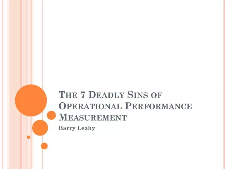 the 7 deadly sins of operational performance measurement