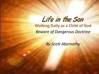 Life in the Son