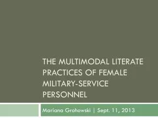 The multimodal Literate practices of female military-service personnel