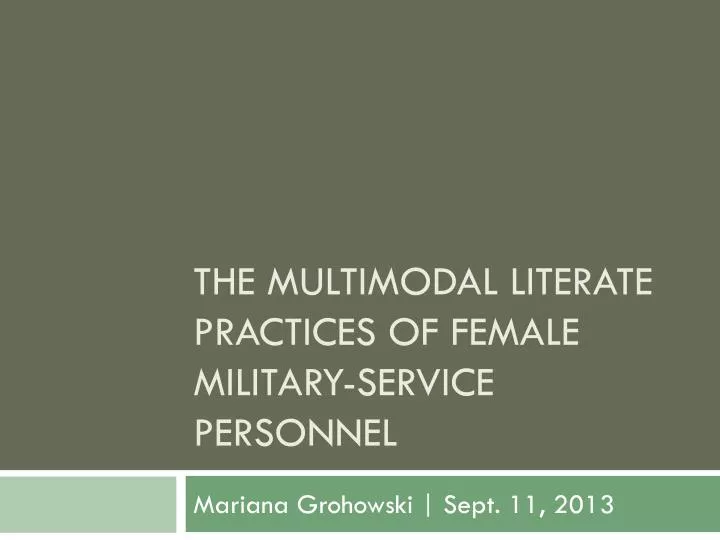 the multimodal literate practices of female military service personnel