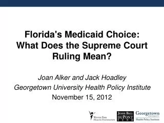 Florida's Medicaid Choice: What Does the Supreme Court Ruling Mean?