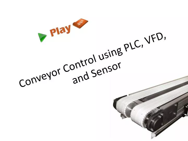 conveyor control using plc vfd and sensor