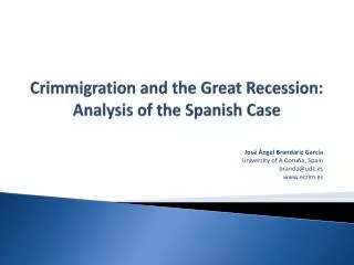 Crimmigration and the Great Recession: Analysis of the Spanish Case