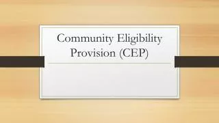 Community Eligibility Provision (CEP)