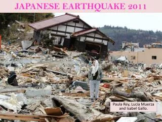 JAPANESE EARTHQUAKE 2011