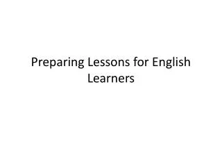 Preparing Lessons for English Learners