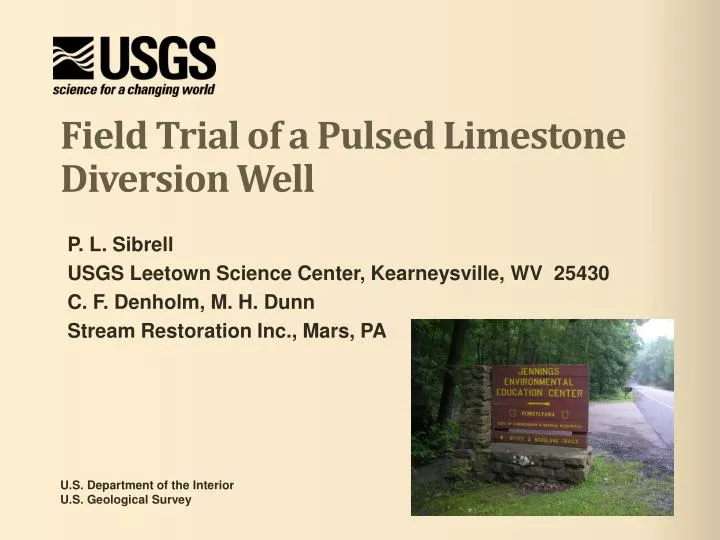 field trial of a pulsed limestone diversion well