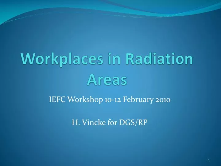 workplaces in radiation areas