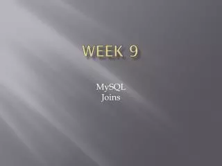 Week 9