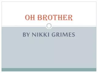 oh brother