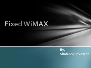 Fixed WiMAX