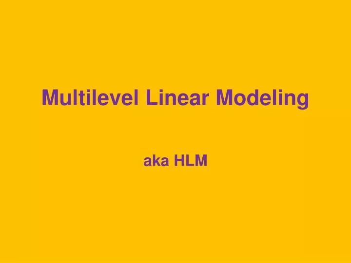 multilevel linear modeling