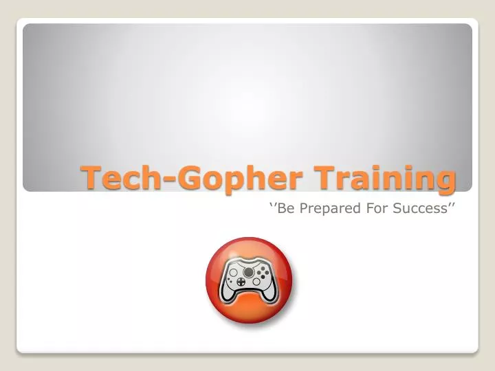 tech gopher training