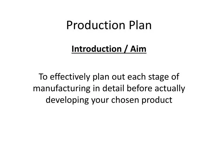 production plan
