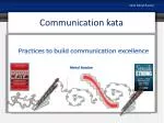 Communication kata - slide 1