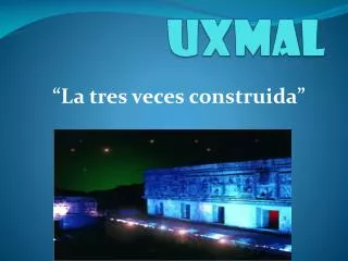 uxmal