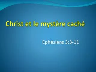 christ et le myst re cach