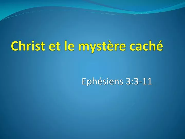 christ et le myst re cach