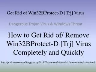 Get Rid of Win32:BProtect-D [Trj] Virus