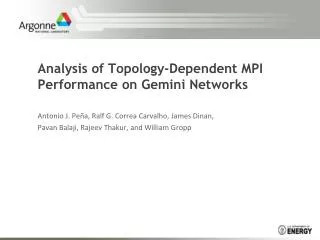 Analysis of Topology-Dependent MPI Performance on Gemini Networks