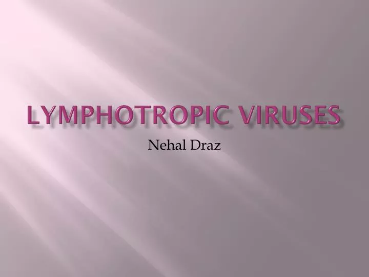 lymphotropic viruses