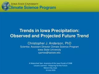 Trends in Iowa Precipitation: Observed and Projected Future Trend