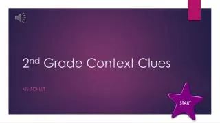 2 nd Grade Context Clues