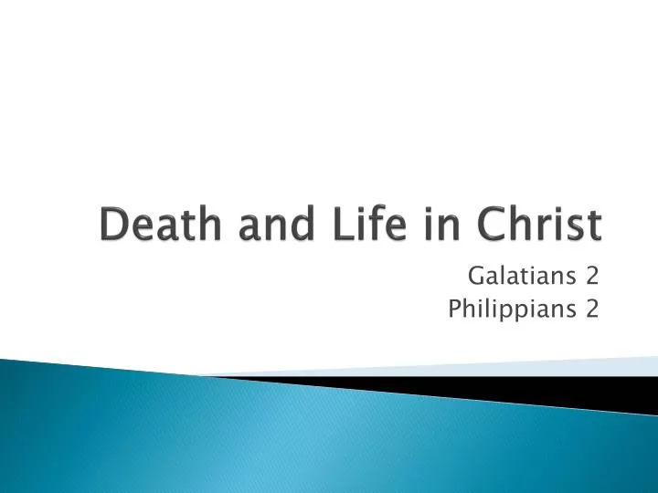 death and life in christ