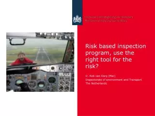 Risk based inspection program, use the right tool for the risk?
