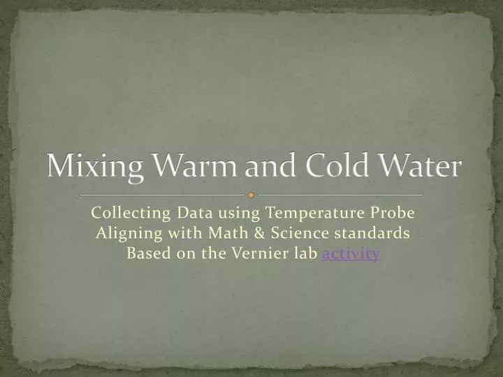 mixing warm and cold water
